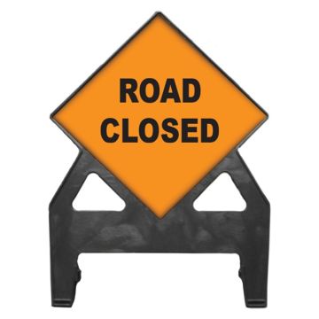 Dependable Road Closed Poly Sign