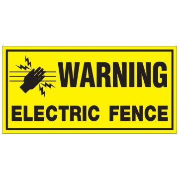 Dependable Electric Fence Warning Signs