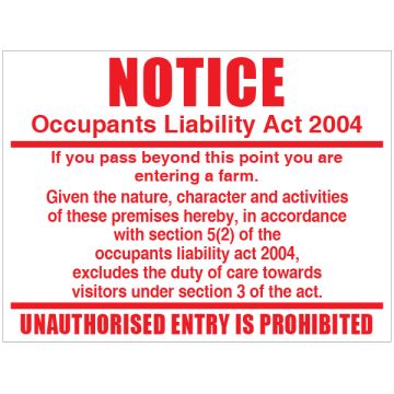 Dependable Occupants Liability Sign