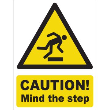 Dependable Caution! Mind the Step Signs