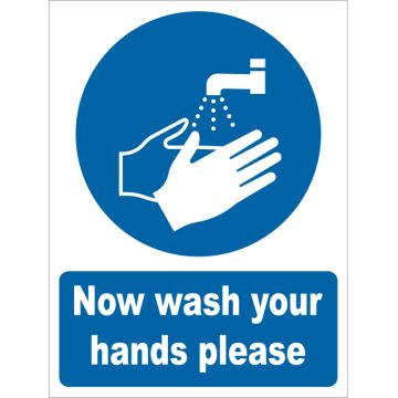 Dependable Now Wash Your Hands Signs