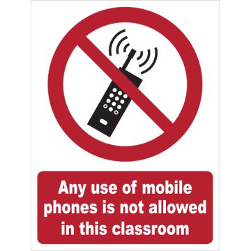 Dependable Mobile Phones Not Allowed in Classroom Signs