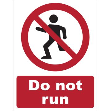Dependable Do Not Run Signs