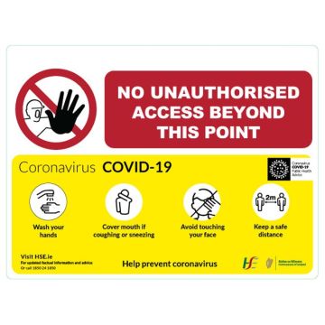 COVID-19 No Unauthorised Access Sign