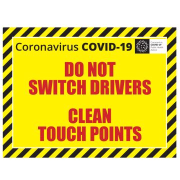 COVID-19 Do Not Switch Drivers Sign